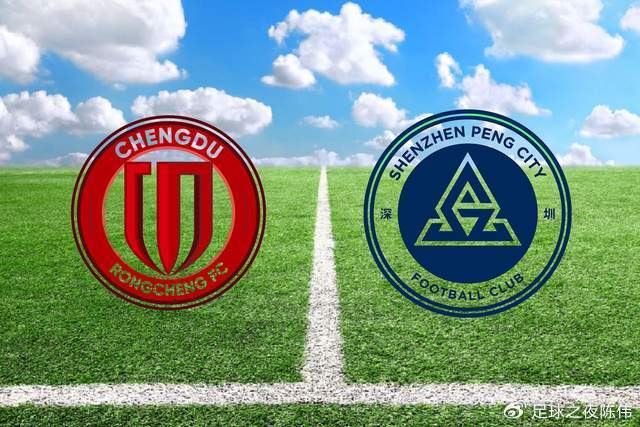 开云APP下载-中超-成都蓉城VS深圳新鹏城：“川足德比”，三大看点|保级|周定洋|戴伟浚|曼城|中超联赛_新浪体育_新浪新闻